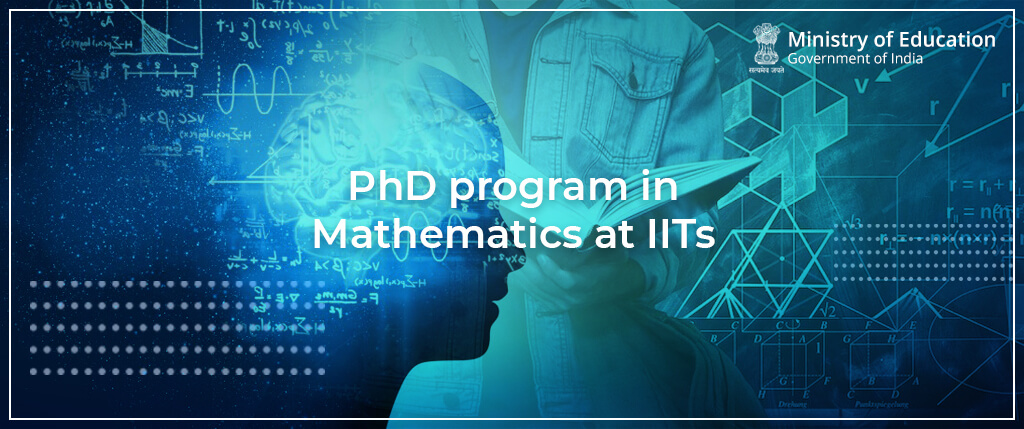 PhD program in Mathematics at IITs