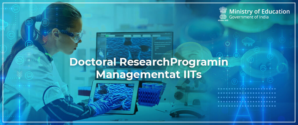 Doctoral Research Program in Management at IITs